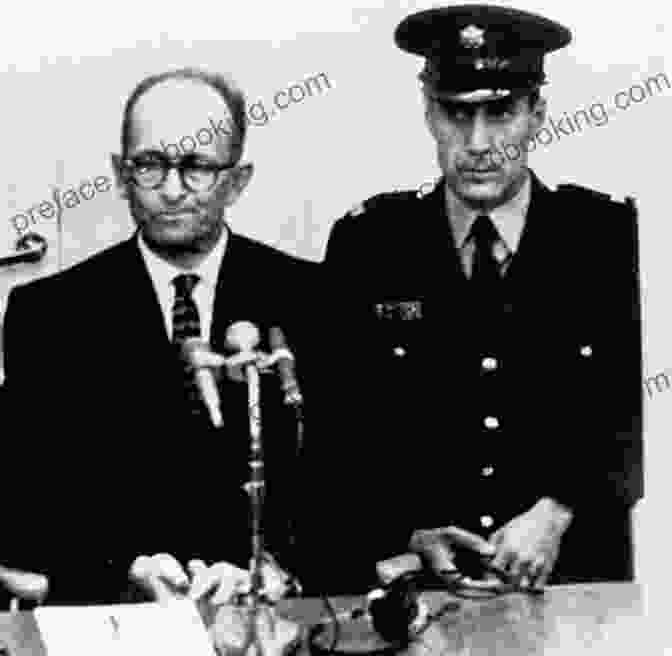 A Black And White Photograph Of Adolf Eichmann, A Nazi Official Responsible For The Holocaust. Eichmann In Jerusalem: A Report On The Banality Of Evil