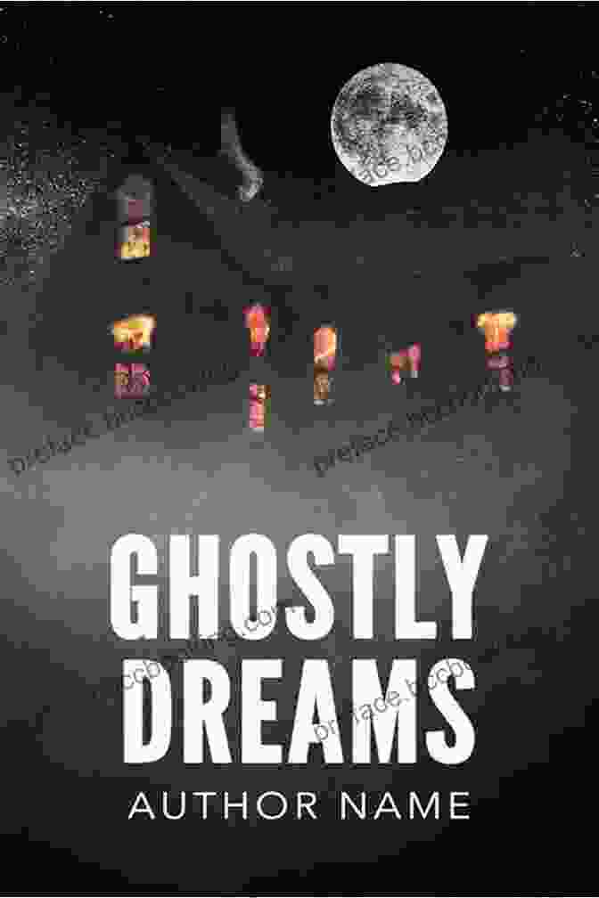 A Haunting And Mysterious Book Cover With Ghostly Figures Hovering Over An Old, Shadowy House. These Ghosts Are Family: A Novel