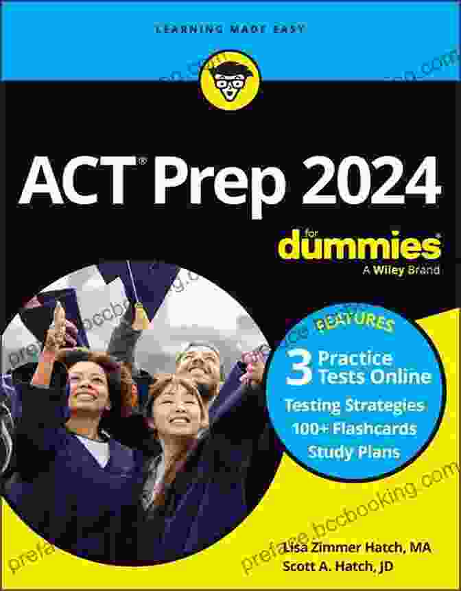 ACT 2024 For Dummies Book And Online Practice Course ACT 2024 For Dummies With Online Practice (ACT For Dummies)