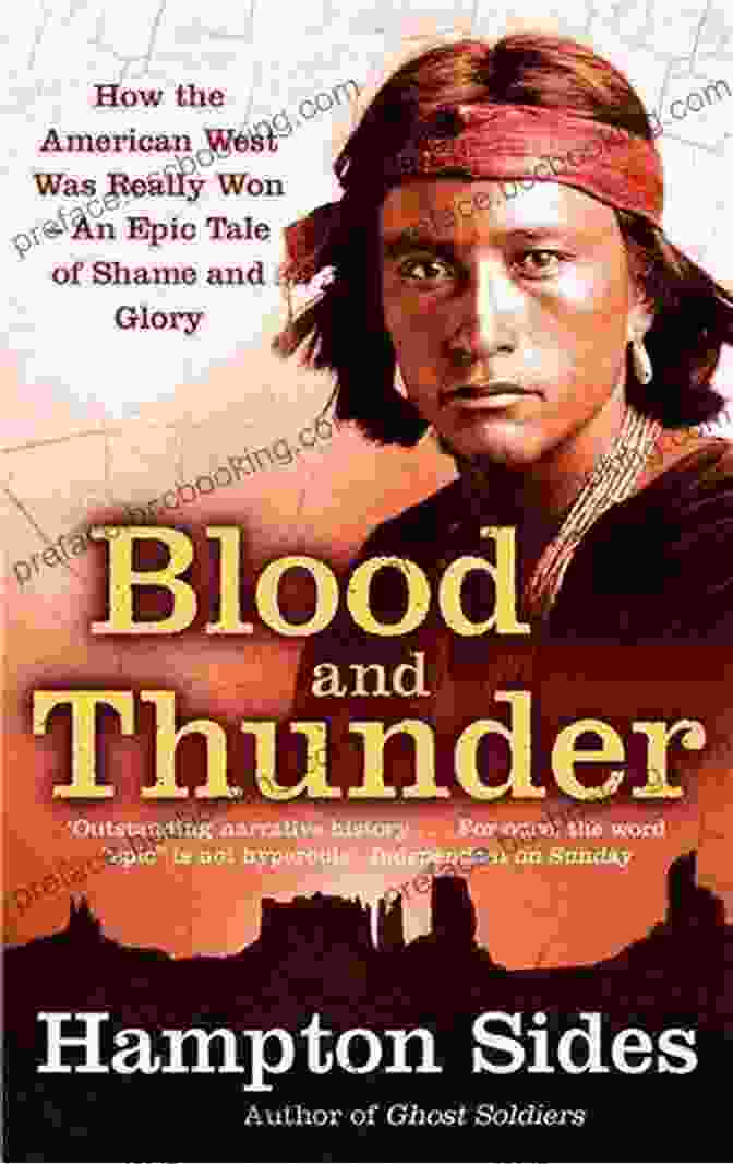 Blood And Thunder By Hampton Sides Blood And Thunder Hampton Sides