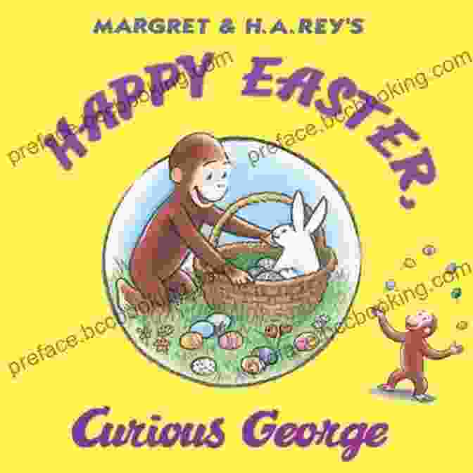 Book Cover Of Happy Easter, Curious George By Mary Keefe Young Happy Easter Curious George Mary O Keefe Young