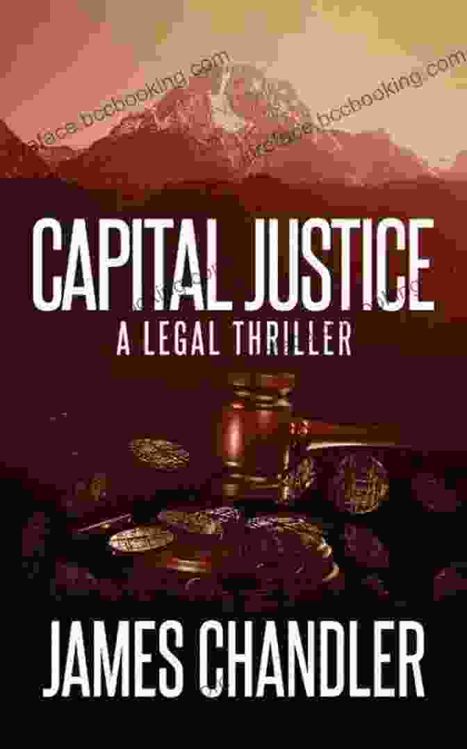 Capital Justice Book Cover Capital Justice: A Legal Thriller (Sam Johnstone 4)