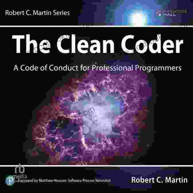 Code Of Conduct For Professional Programmers Book By Robert Martin, Depicting A Programmer Working At A Computer With A Code Of Conduct Document On The Screen Clean Coder The: A Code Of Conduct For Professional Programmers (Robert C Martin Series)