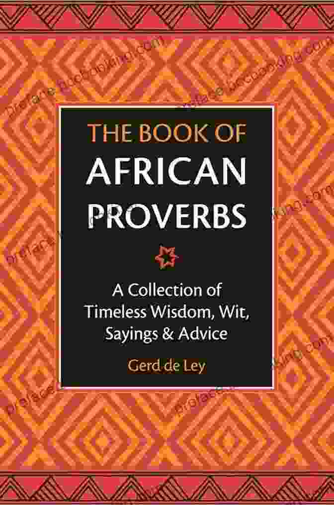Collection Of African Proverbs For Black Children Book Cover Love Is A Proverb: A Collection Of African Proverbs For Black Children Ancient Wisdom Sayings And Advice To Inspire Motivate And Encourage Your Child