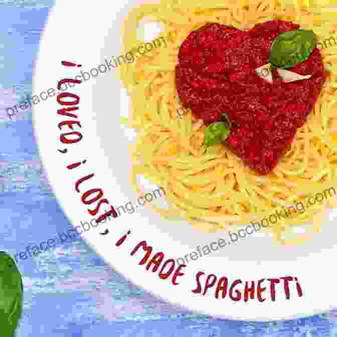Cooking With Heart I Loved I Lost I Made Spaghetti