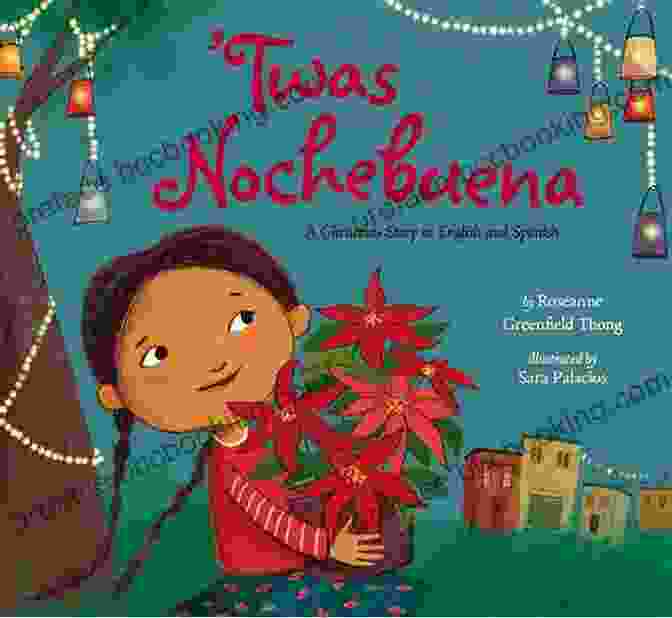 Cover Of The Book 'Twas Nochebuena' By Roseanne Greenfield Thong Twas Nochebuena Roseanne Greenfield Thong