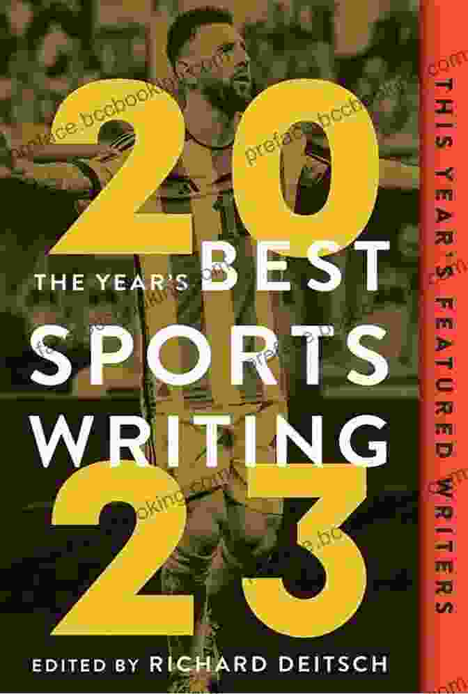 Cover Of 'The Year's Best Sports Writing 2024,' Featuring A Dynamic Sports Scene And The Book's Title In Bold Letters The Year S Best Sports Writing 2024