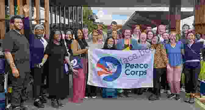 Enthusiastic Peace Corps Volunteers Working Together In A Community So You Want To Join The U S Peace Corps: Here S The Info You Need: Here S The Info You Need