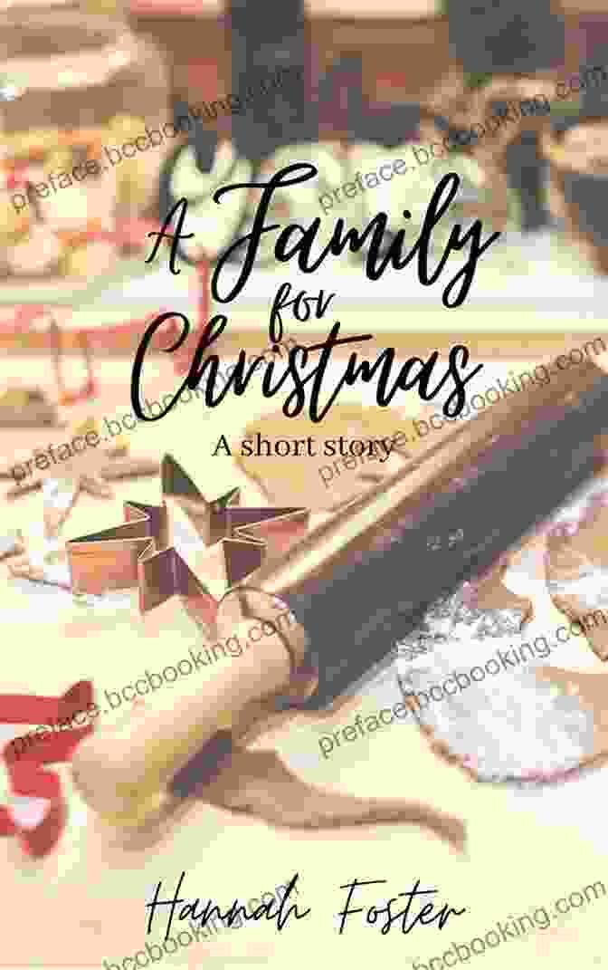 Family For Christmas By Hannah Foster Book Cover A Family For Christmas Hannah Foster