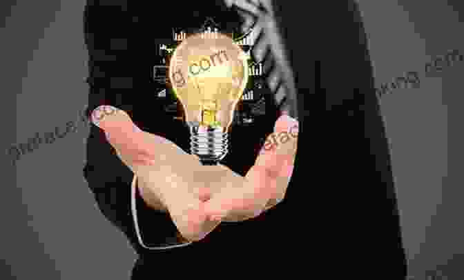 Image Of A Person Holding A Light Bulb Representing A Value Proposition Mastering The Rockefeller Habits: What You Must Do To Increase The Value Of Your Growing Firm