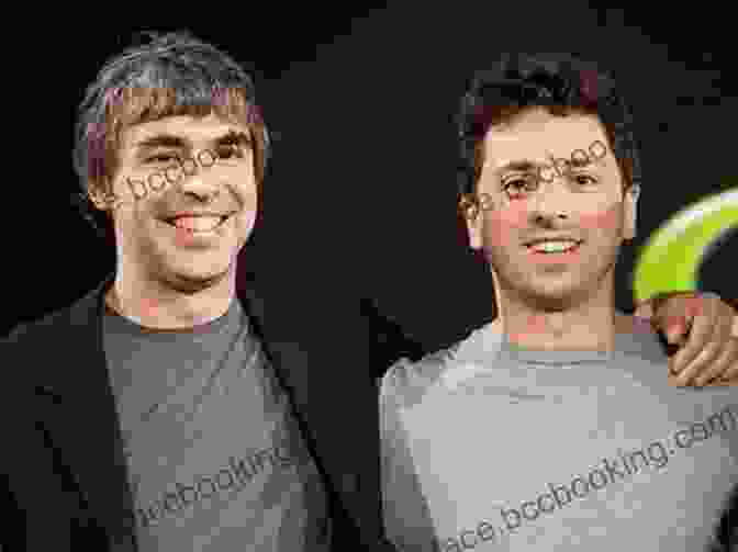 Larry Page And Sergey Brin, Founders Of Google In The Plex: How Google Thinks Works And Shapes Our Lives