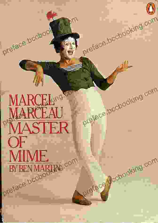 Marcel Marceau Performing On An International Tour Marcel Marceau: Master Of Mime (Kar Ben Biographies)