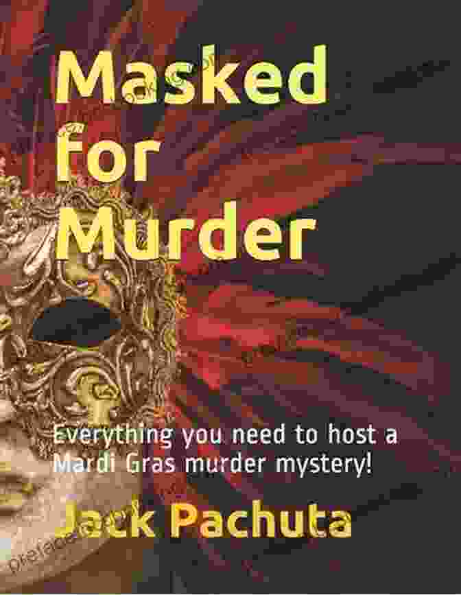 Mardi Gras Murder Mystery Novel Cover With A Masked Figure Holding A Knife In A Dark Alley Mardi Gras Murder (Merry Wrath Mysteries 22)
