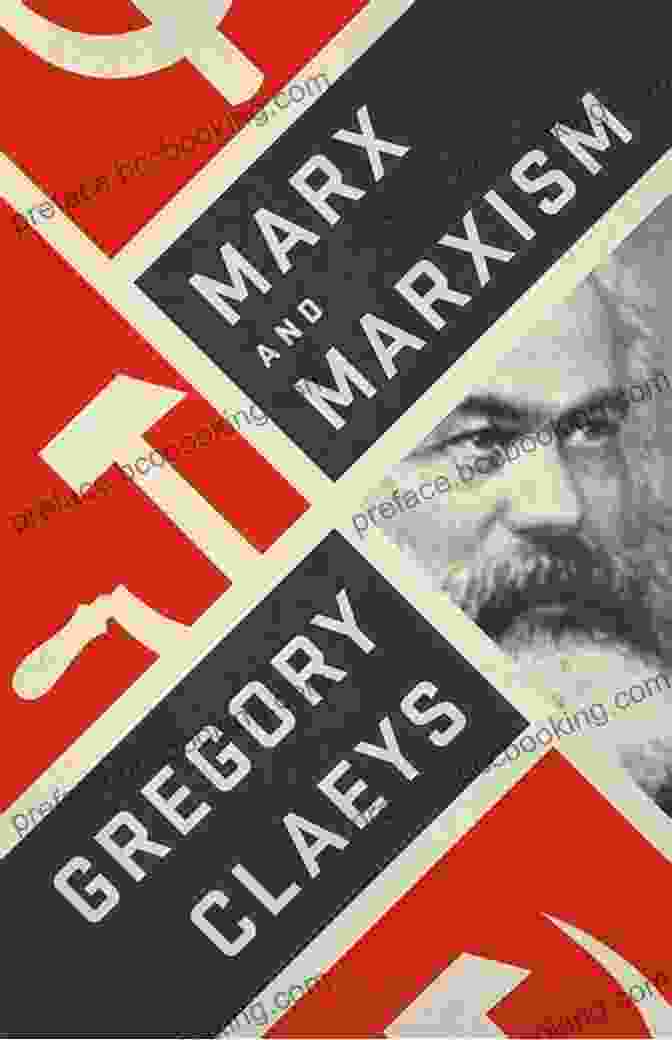 Marx And Marxism Book By Gregory Claeys Marx And Marxism Gregory Claeys