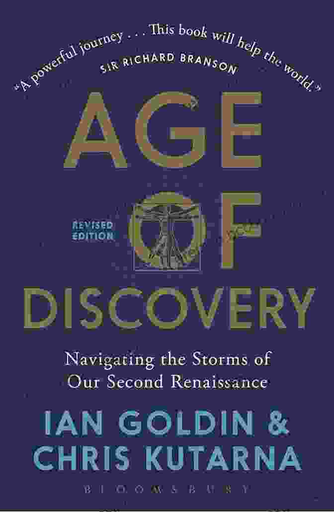 Navigating The Risks And Rewards Of Our New Renaissance Book Cover Age Of Discovery: Navigating The Risks And Rewards Of Our New Renaissance