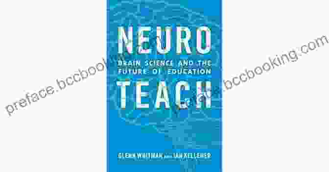 Neuroteach Book Cover Neuroteach: Brain Science And The Future Of Education