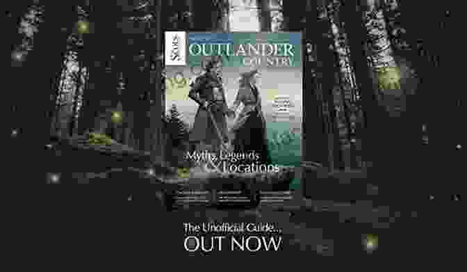 Outlander The Myths And Legends Of Scotland (All About Series)