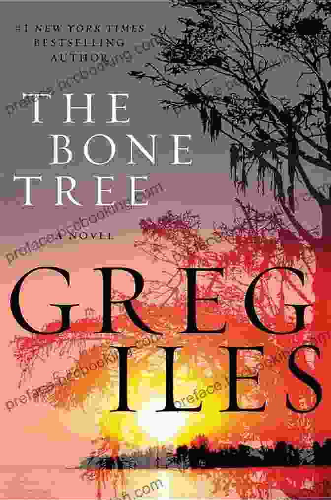 Penn Cage's The Bone Tree Novel Cover The Bone Tree: A Novel (Penn Cage 5)