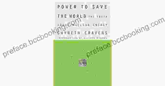 Power To Save The World Book Cover Power To Save The World: The Truth About Nuclear Energy