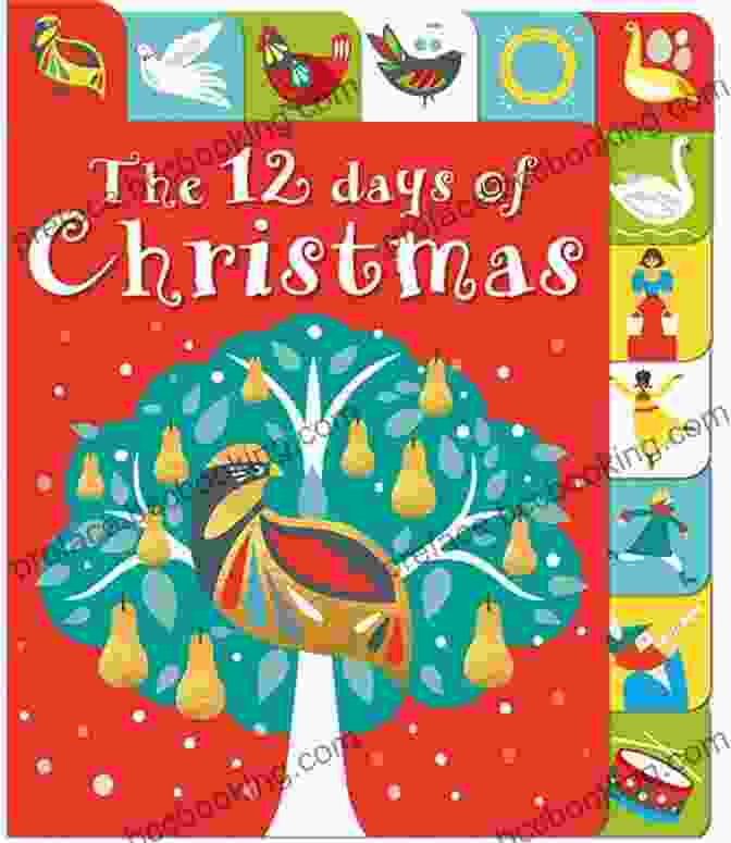 The 12 Days Of Christmas Book Cover Vibrant Illustrations Of Christmas Gifts The 12 Days Of Christmas Greg Pizzoli