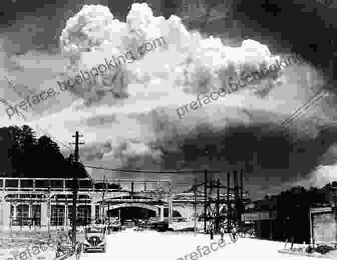 The Atomic Bombings Of Hiroshima And Nagasaki, Two Japanese Cities, During World War II Into My Own: The Remarkable People And Events That Shaped A Life