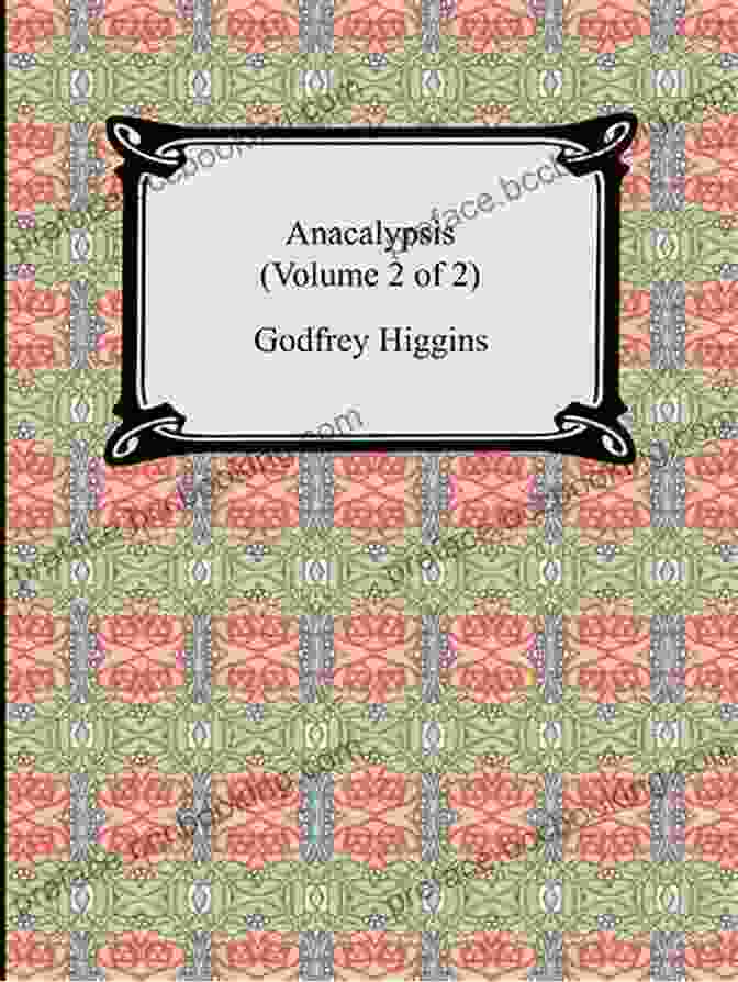 The Cover Of Godfrey Higgins' Anacalypsis Anacalypsis Godfrey Higgins