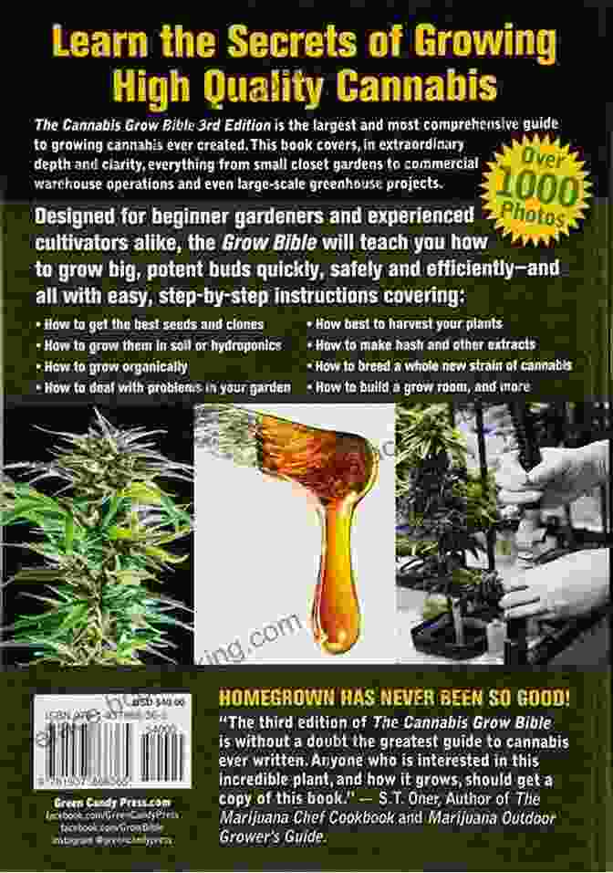 The Definitive Guide To Growing Marijuana For Recreational And Medical Use The Cannabis Grow Bible: The Definitive Guide To Growing Marijuana For Recreational And Medical Use (Ultimate Series)
