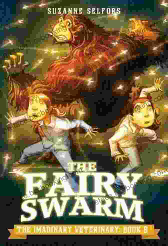 The Fairy Swarm: The Imaginary Veterinary Book Cover The Fairy Swarm (The Imaginary Veterinary 6)