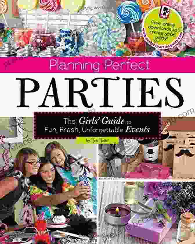 The Girls Guide To Fun Fresh Unforgettable Events Craft It Yourself Book Cover Planning Perfect Parties: The Girls Guide To Fun Fresh Unforgettable Events (Craft It Yourself)