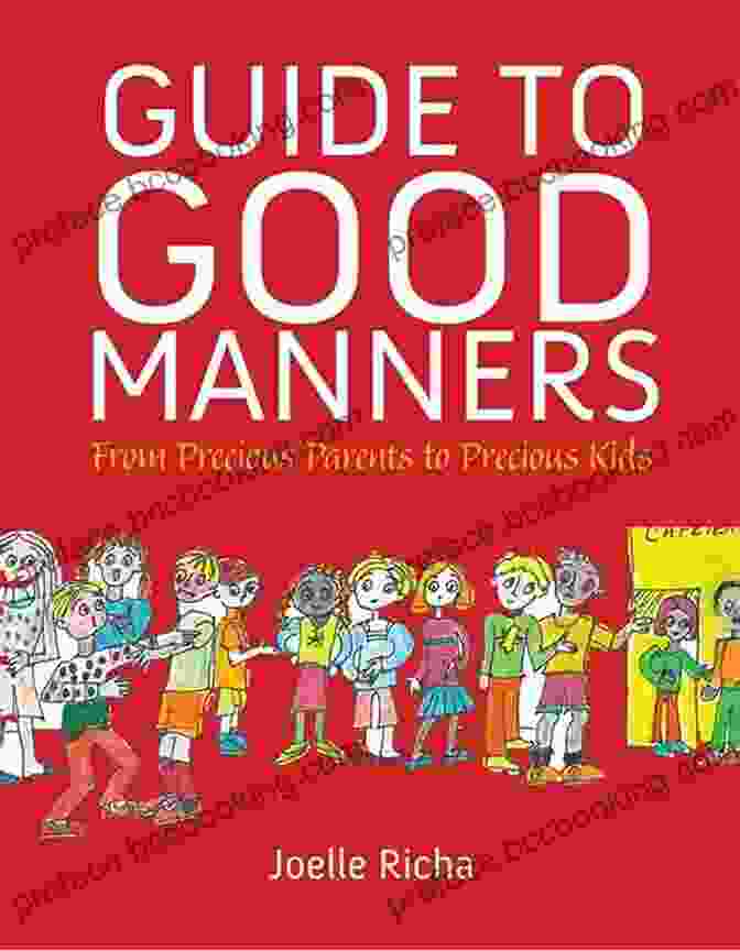 The Kids' Guide To Manners Book Cover Featuring A Group Of Smiling Children Displaying Good Manners. A Kids Guide To Manners: 50 Fun Etiquette Lessons For Kids (and Their Families)