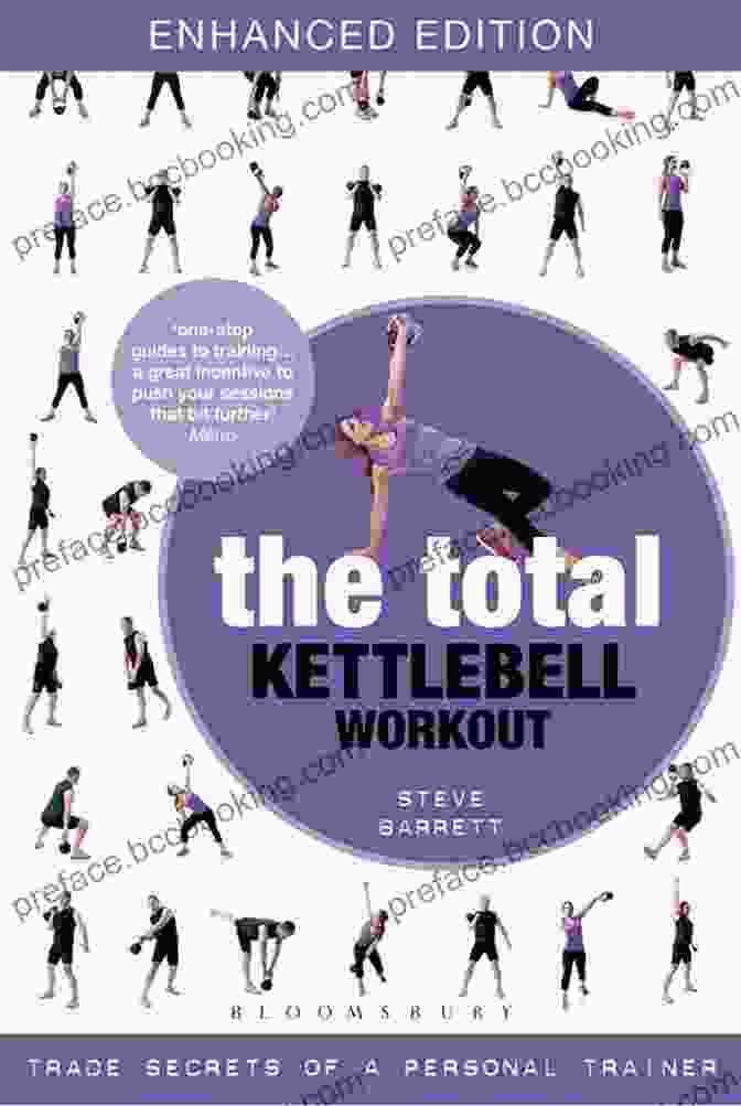 The Total Kettlebell Workout Book The Total Kettlebell Workout: Trade Secrets Of A Personal Trainer