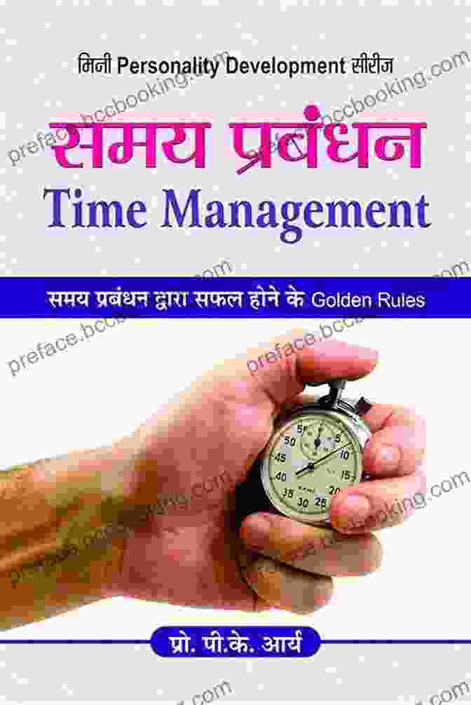 Time Management Hindi Samay Prabandhan Safalta Ki Kunji Book Cover TIME MANAGEMENT (HINDI): SAMAY PRABANDHAN: SAFALTA KI KUNJI