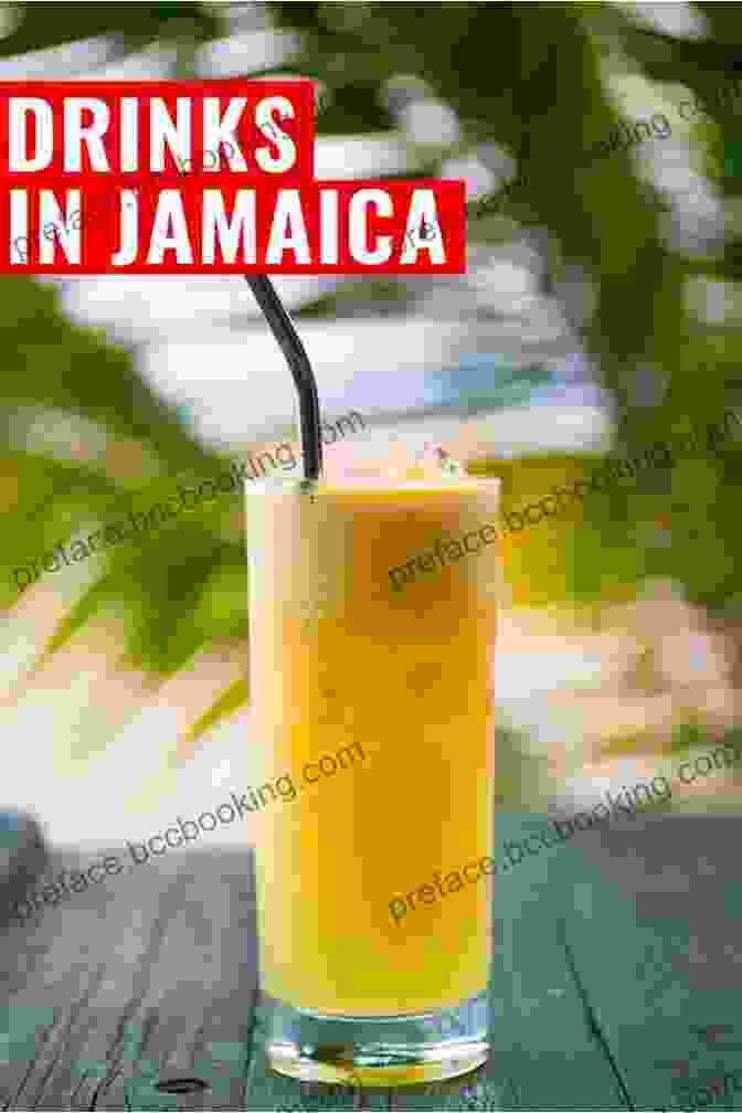 Vibrant Jamaican Drink Ingredients, Including Rum, Allspice, Ginger, And Lemongrass The Best Jamaican Drinks Recipes: 15 Authentic Mixed Beverage Recipes From Jamaica