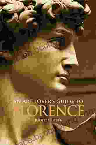 An Art Lover S Guide To Florence