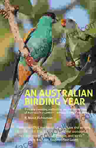 An Australian Birding Year R Bruce Richardson