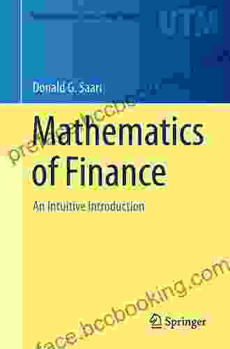 Mathematics Of Finance: An Intuitive Introduction (Undergraduate Texts In Mathematics)