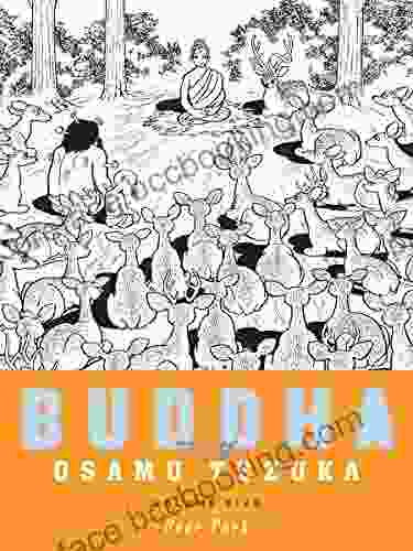 Buddha: Volume 5: Deer Park Osamu Tezuka