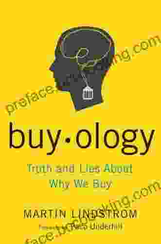Buyology: Truth And Lies About Why We Buy