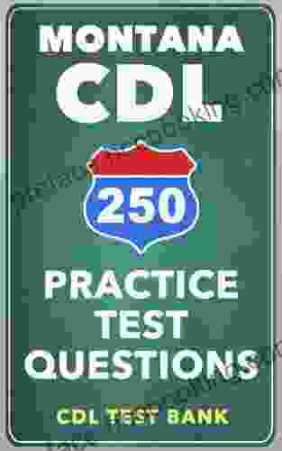250 Montana CDL Practice Test Questions