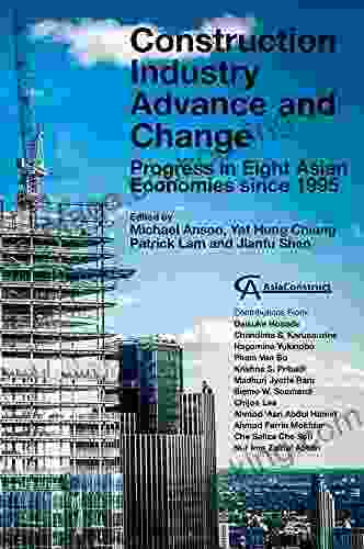 Construction Industry Advance And Change: Progress In Eight Asian Economies Since 1995