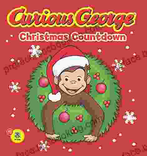 Curious George Christmas Countdown H A Rey