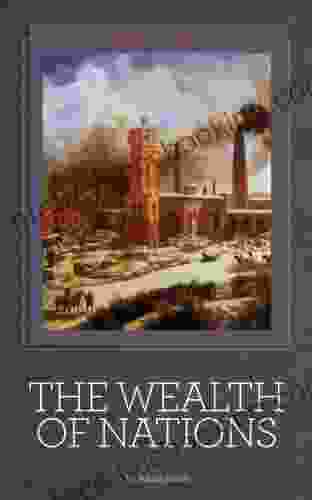 The Wealth Of Nations Illustrated