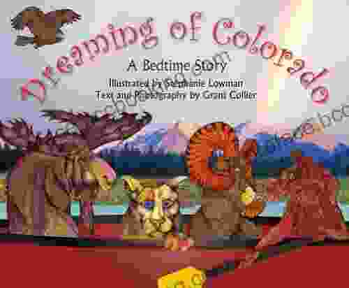 Dreaming Of Colorado: A Bedtime Story ( Dreaming Of )
