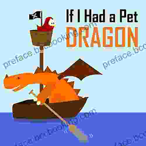 If I Had A Pet Dragon (Sammy Bird)