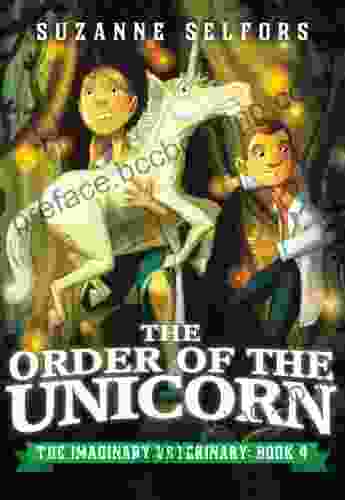 The Order Of The Unicorn (The Imaginary Veterinary 4)