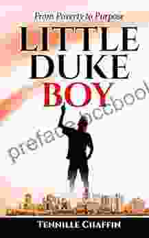 Little Duke Boy: From Poverty To Purpose