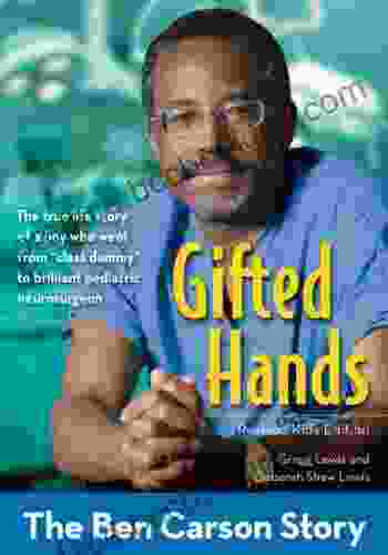 Gifted Hands Revised Kids Edition: The Ben Carson Story (ZonderKidz Biography)