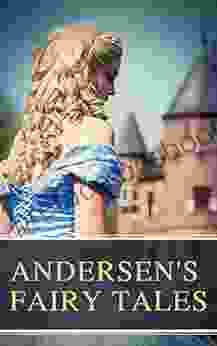 Andersen S Fairy Tales Hans Christian Andersen