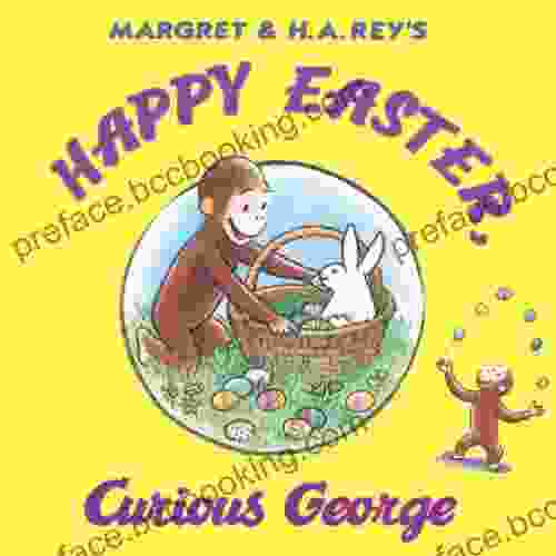 Happy Easter Curious George Mary O Keefe Young