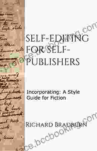 Self Editing For Self Publishers: Incorporating A Style Guide For Fiction